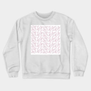 Lots of Love pink Crewneck Sweatshirt